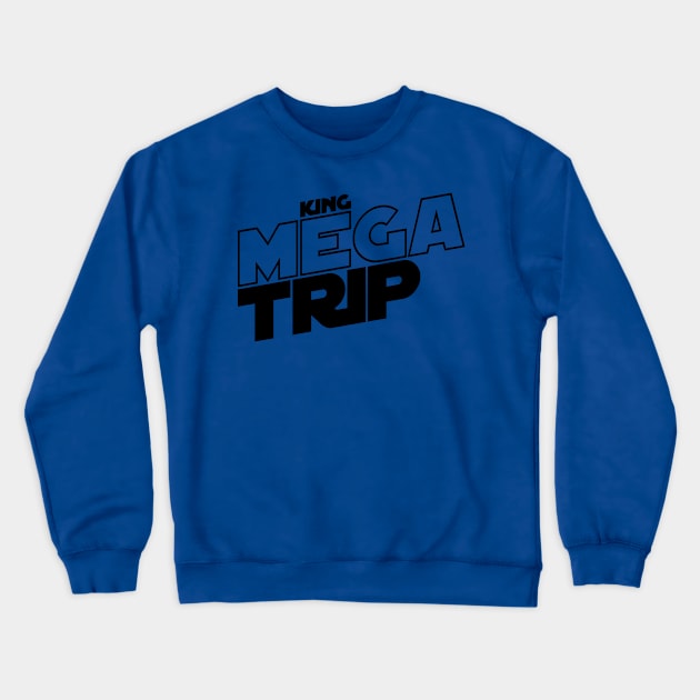 King Megatrip x Force Crewneck Sweatshirt by Megatrip